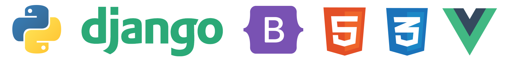 Python, Django, Bootstrap, HTML5, CSS3, Vue.js
